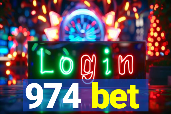 974 bet